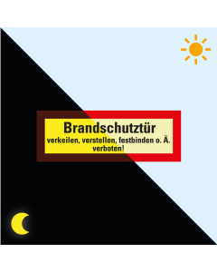 Permalight Power Feuerwehrschild: Brandschutztür verkeilen, verstellen, festbinden o.Ä verboten, Folie selbstklebend lang nachleuchtend, 210 x 74 mm