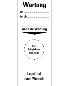 Grundplakette Wartung am... durch…, mit Text oder Logo nach Wunsch, Standardfolie, 40 x 100 mm, 5 St./Bogen