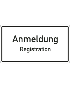 Hinweisschild: Anmeldung / Registration, zweisprachig, Aluminium reflektierend, 600 x 330 mm, 1 Stück