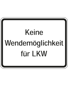 Hinweisschild: Keine Wendemöglichkeit für LKW, Aluminium reflektierend, 600 x 450 mm, 1 Stück
