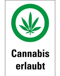 Hinweisschild Cannabiskonsum erlaubt, 200 x 300 mm, Folie