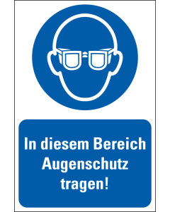 Kombi-Gebotsschild: In diesem Bereich Augenschutz tragen!, blau-weiß