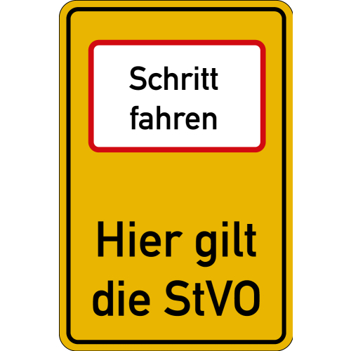 Hauptbild Hinweisschild: Schritt fahren - Hier gilt die StVO, DIN 67520, Aluminium RA2 reflektierend, 600 x 900 mm, Hauptbild Hinweisschild: Schritt fahren - Hier gilt die StVO, DIN 67520, Aluminium RA2 reflektierend, 600 x 900 mm,