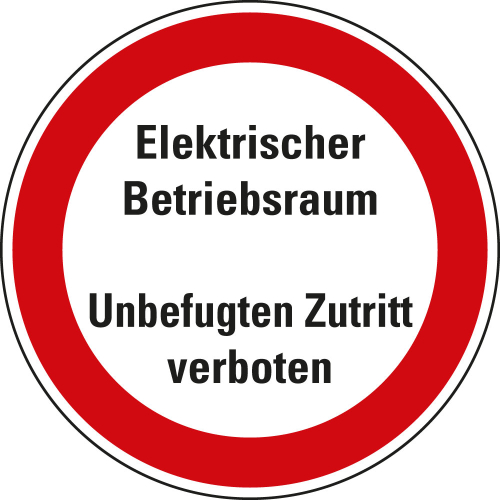 Verbotsschild: Elektrischer Betriebsraum, Unbefugten Zutritt verboten, weiß-rot