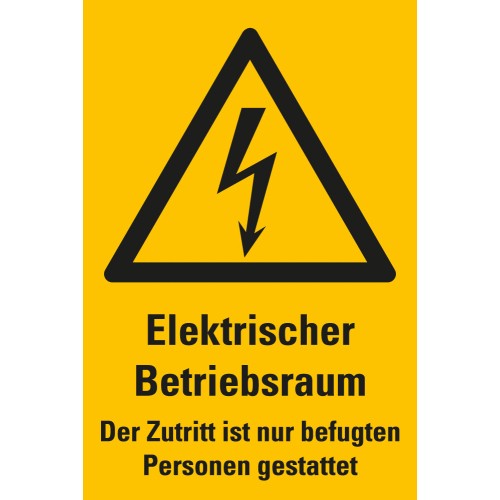 Warnschild: Elektrischer Betriebsraum, Der Zutritt ist nur befugten Personen gestattet, Blitzpfeil