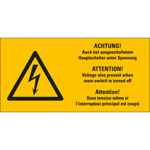 Warnschild: ACHTUNG! Auch bei ausgeschaltetem Hauptschalter unter Spannung, 3-sprachig, Blitzpfeil, RoHS konform, Folie selbstklebend, verschiedene Größen, Einzelstück oder Bogen