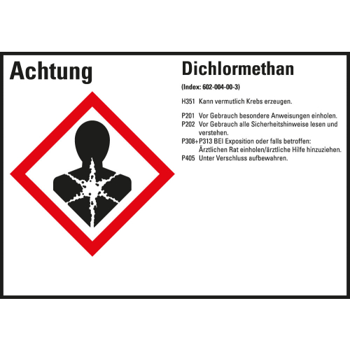 Gefahrstoffkennzeichen: Dichlormethan, 1 GHS Symbol mit Text, Folie selbstklebend, 105 x 74 mm, 8 St./Bogen Gefahrstoffkennzeichen: Dichlormethan, 1 GHS Symbol mit Text, Folie selbstklebend, 105 x 74 mm, 8 St./Bogen