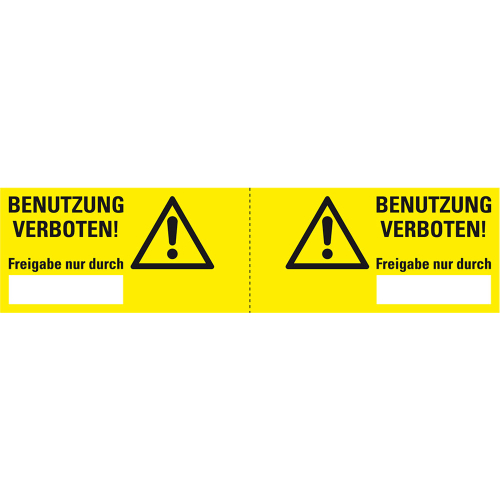Steckerkennzeichnung Benutzung verboten! Freigabe nur durch..., gelb, Folie selbstklebend, 120 x 30 mm, 3 St./Bogen
