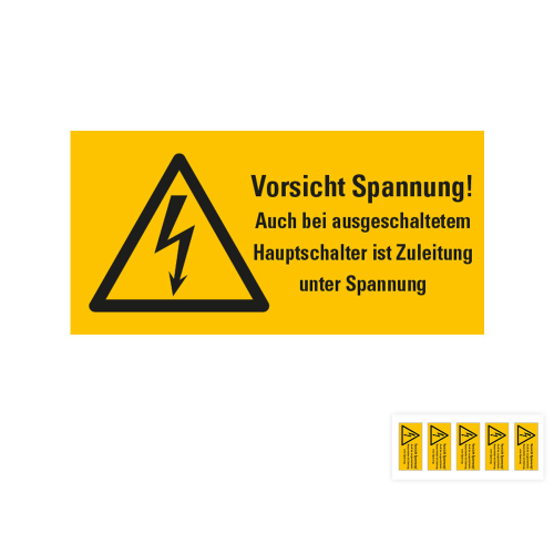 Produkt Hauptbild von Warnschild: Vorsicht Spannung! Auch bei ausgeschaltetem Hauptschalter ist Zuleitung unter Spannung, Blitzpfeil, RoHS konform, Folie selbstklebend, versch. Größen und Lieferformen