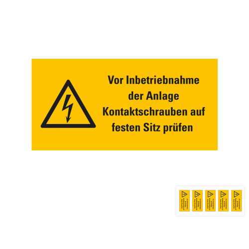Produkt Hauptbild von Warnschild: Vor Inbetriebnahme der Anlage Kontaktschrauben auf festen Sitz prüfen, Blitzpfeil, RoHS konform, Folie selbstklebend, versch. Größen und Lieferformen
