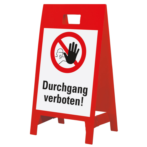 Warnaufsteller leicht: Durchgang verboten, Symbol und Text, doppelseitig, Polypropylen, 350 x 650 mm, 1 Stück