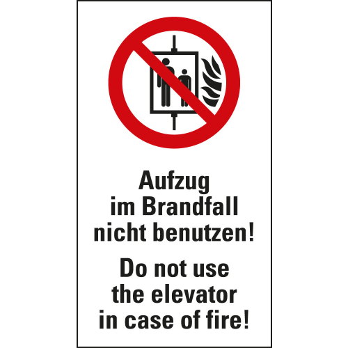Kombi-Verbotsschild: Aufzug im Brandfall nicht benutzen! Do not use the elevator in case of fire!