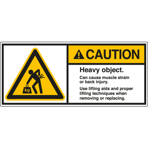 ANSI-Aufkleber: CAUTION Heavy object. Can cause muscle strain or back injury. Use lifting aids and proper lifting techniques when removing or replacing. ANSI-Aufkleber: CAUTION Heavy object. Can cause muscle strain or back injury. Use lifting aids and proper lifting techniques when removing or replacing.