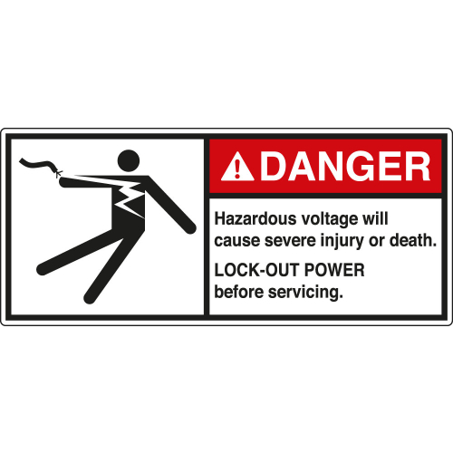ANSI-Aufkleber: DANGER Hazardous voltage will cause severe injury or death. LOCK-OUT POWER before servicing. ANSI-Aufkleber: DANGER Hazardous voltage will cause severe injury or death. LOCK-OUT POWER before servicing.
