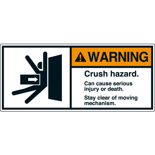 ANSI-Aufkleber: WARNING Crush hazard. Can cause serious injury or death. Stay clear of moving mechanism. ANSI-Aufkleber: WARNING Crush hazard. Can cause serious injury or death. Stay clear of moving mechanism.