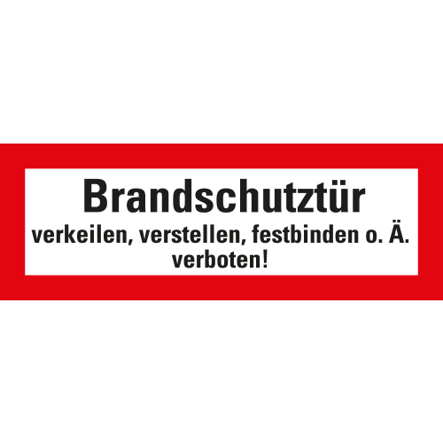 Feuerwehrzweichen: Brandschutztür verkeilen,verstellen […], rot-weiß, DIN 4066, Standardfolie, 210 x 74 mm