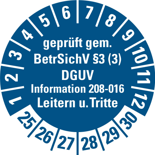 Prüfplakette geprüft gem. BetrSichV §3 (3) DGUV Information 208-016 Leitern u. Tritte, 25 - 30, blau, Folie selbstklebend, Ø 30 mm, 500 St./Rolle Prüfplakette geprüft gem. BetrSichV §3 (3) DGUV Information 208-016 Leitern u. Tritte, 25 - 30, blau, Folie selbstklebend, Ø 30 mm, 500 St./Rolle