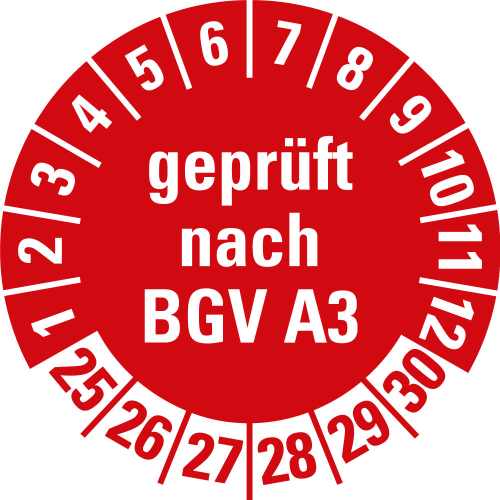 Prüfplakette geprüft nach BGV A3, 25 - 30, rot, Folie selbstklebend, Ø 20 mm, 10 St./Bogen
