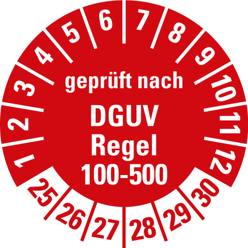 Prüfplakette geprüft nach DGUV Regel 100-500, 25 - 30, rot, Folie selbstklebend, Ø 30 mm, 10 St./Bogen