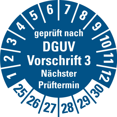 Prüfplakette geprüft nach DGUV Vorschrift 3 Nächster Prüftermin, 25 - 30, blau, Folie selbstklebend, Ø 20 mm, 500 St./Spender