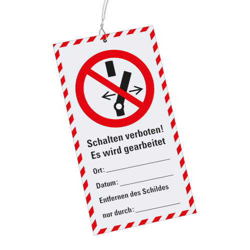 Wartungsanhänger: Schalten verboten! Es wird gearbeitet, Piktogramm & Text, weiß-rot