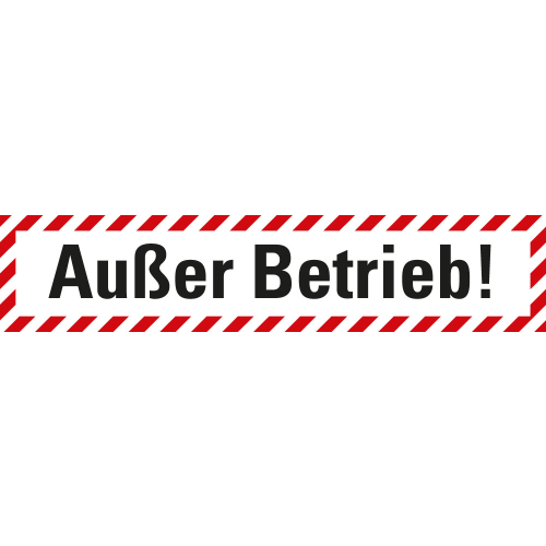 Wartungsaufkleber Außer Betrieb!