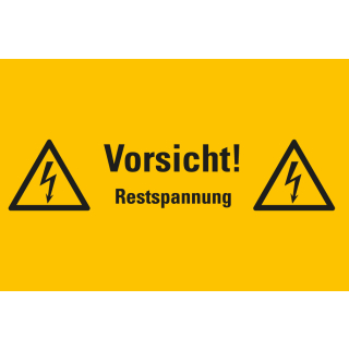 Warnschild: Vorsicht! Restspannung, zwei Blitzpfeile, Folie oder Kunststoff, verschiedene Größen, nur als Einzelstück 