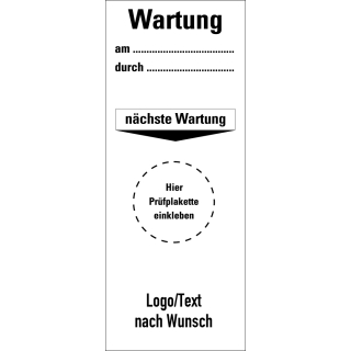 Grundplakette Wartung am... durch…, mit Text oder Logo nach Wunsch, Standardfolie, 40 x 100 mm, 5 St./Bogen