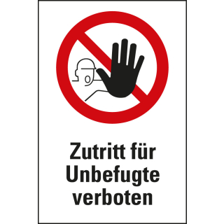 Kombi-Verbotsschild: Zutritt für Unbefugte verboten, Piktogramm & Text, ASR/DIN, Folie, Kunststoff oder Aluminium, diverse Größen, nur als Einzelstück
