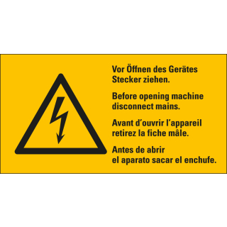 Warnschild: Vor Öffnen des Gerätes Stecker ziehen, 4-sprachig, Blitzpfeil, RoHS konform, Folie selbstklebend, zwei Größen, nur als Einzelstück
