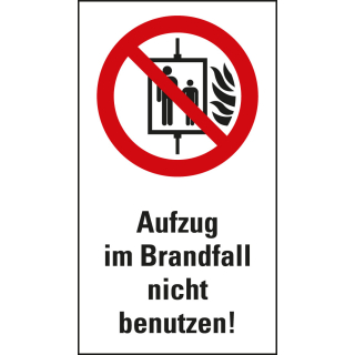 Kombi-Verbotsschild: Aufzug im Brandfall nicht benutzen!