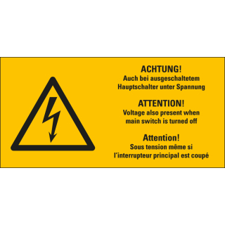 Warnschild: ACHTUNG! Auch bei ausgeschaltetem Hauptschalter unter Spannung, 3-sprachig, Blitzpfeil, RoHS konform, Folie selbstklebend, verschiedene Größen, Einzelstück oder Bogen