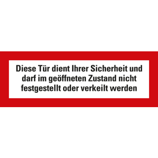 Feuerwehrschild: Diese Tür dient Ihrer Sicherheit und [...], DIN 4066, Folie selbstklebend, 297 mm x 105 mm, 1 Stück