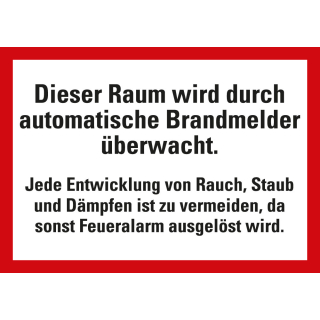 Feuerwehrschild: Dieser Raum wird durch automatische Brandmelder überwacht [...], weiß-rot, DIN 4066, Folie selbstklebend, 297 mm x 210 mm, 1 Stück