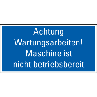 Hinweisschild Achtung Wartungsarbeiten! Maschine ist nicht betriebsbereit, blau-weiß, Magnetfolie, 300 x 150 mm, 1 Stück