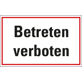Hinweisschild: Betreten verboten, Kunststoff, 300 x 200 mm, 1 Stück
