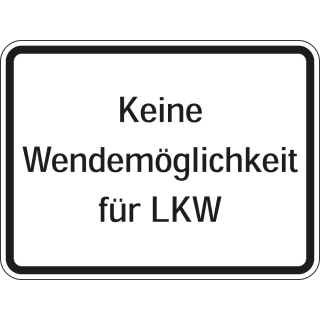 Hinweisschild: Keine Wendemöglichkeit für LKW, Aluminium reflektierend, 600 x 450 mm, 1 Stück