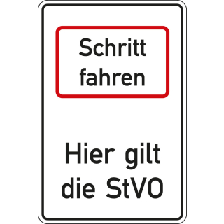 Hinweisschild: Schritt fahren-Hier gilt die StVO, DIN, Aluminium RA0 reflektierend, 600 mm x 900 mm, 1 Stück