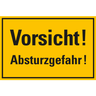 Hinweisschild: Vorsicht! Absturzgefahr!, gelb-schwarz, Kunststoff, 300 x 200 mm, 1 Stück