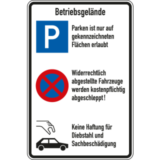 Kombischild: Betriebsgelände - Parken ist nur auf [...], 3 Piktogramme und Text, Aluminium reflektierend (RA0), 600 x 900 mm, 1 Stück