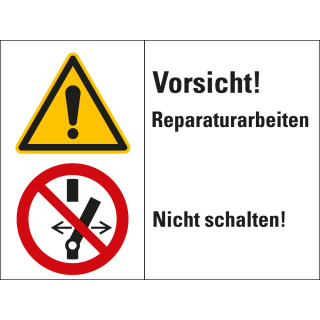 Kombischild: Vorsicht! Reparaturarbeiten - Nicht schalten, 2 Piktogramme und Text, Folie selbstklebend, 200 x 150 mm, 1 Stück