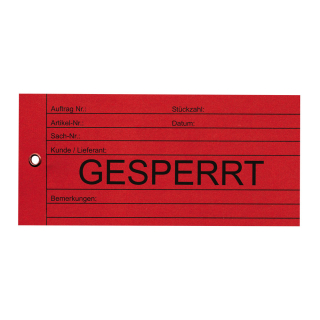 Qualitätsanhänger: Gesperrt, rot, Karton mit Metallöse, 66 mm x 140 mm, 100 St./Verpackungseinheit