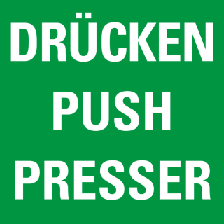 Türhinweisschild: DRÜCKEN / PUSH / POUSSER, dreisprachig, grün-weiß, Folie selbstklebend, 80 x 80 mm, 1 Stück