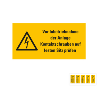 Produkt Hauptbild von Warnschild: Vor Inbetriebnahme der Anlage Kontaktschrauben auf festen Sitz prüfen, Blitzpfeil, RoHS konform, Folie selbstklebend, versch. Größen und Lieferformen