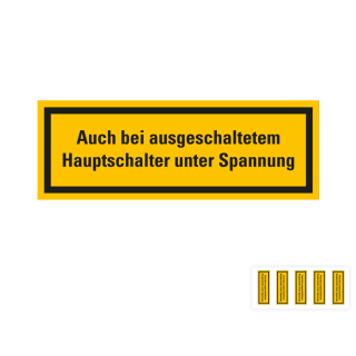 Produkt Hauptbild von Warnschild: Auch bei ausgeschaltetem Hauptschalter unter Spannung, schwarz-gelb, praxisbewährt, Folie selbstklebend, zwei Größen, versch. Lieferformen