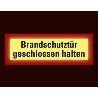 Permalight Power Feuerwehrschild: Brandschutztür geschlossen halten, verschiedene Materialien und Größen
