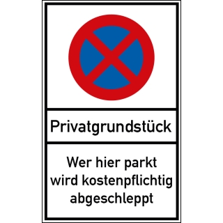 Verkehrszeichen: Privatgrundstück, mit Verkehrszeichen Nr. 283, Aluminium, 250 x 400 mm, 1 Stück