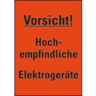 Verpackungsetikett: Vorsicht! Hochempfindliche Elektrogeräte, rot, permanent haftendes Haftpapier selbstklebend, 75 mm x 105 mm, 500 St./Rolle
