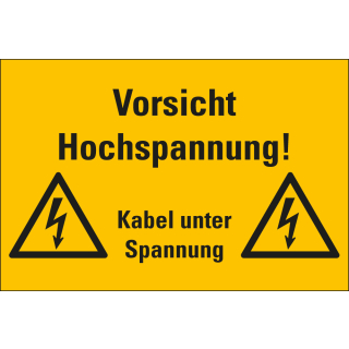 Kombi-Warnschild: Vorsicht Hochspannung! Kabel unter Spannung, zwei Blitzpfeile, RoHS konform, Folie oder Kunststoff