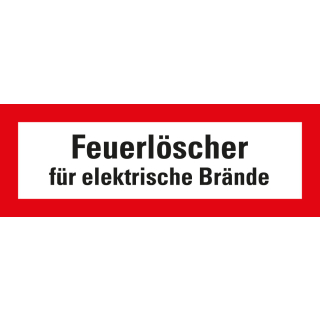 Feuerwehrschild: Feuerlöscher für elektrische Brände, weiß-rot, DIN 4066, Folie selbstklebend oder Kunststoff
